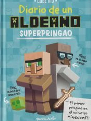 Minecraft. Diario de un aldeano superpringao