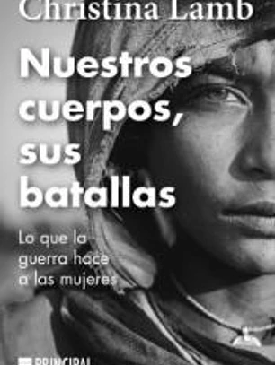 Nuestros cuerpos, sus batallas