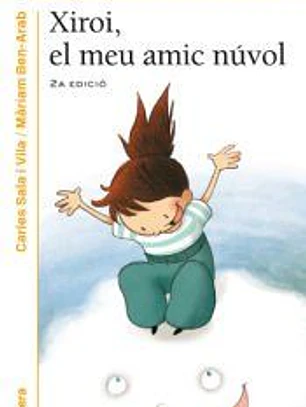 Xiroi, el meu amic núvol