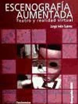 ESCENOGRAFIA AUMENTADA-TEATRO Y REALIDAD VIRTUAL