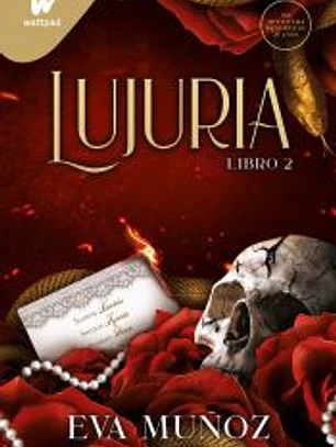 LUJURIA LIBRO 2 (PECADOS PLACENTEROS 2)