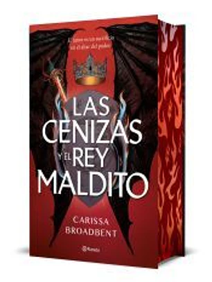 Las cenizas y el rey maldito (Edición Deluxe)