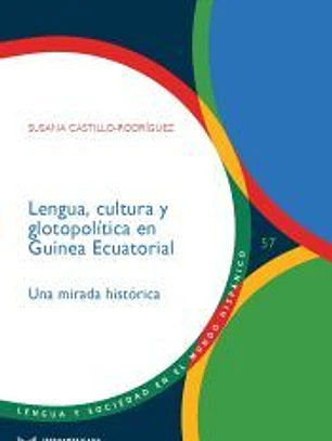 Lengua, cultura y glotopolítica en Guinea Ecuatorial