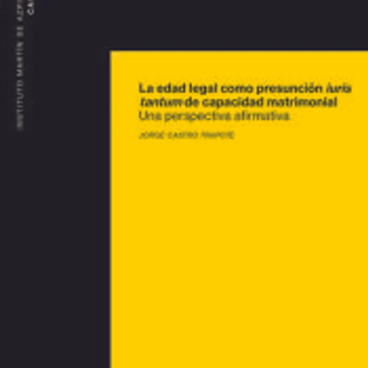 La edad legal como presunción iuris tantum de capacidad matrimonial 1