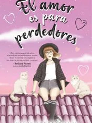 El amor es para perdedores