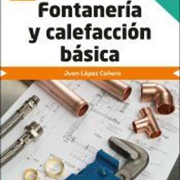 Fontanería y calefacción básica 2.ª edición 1