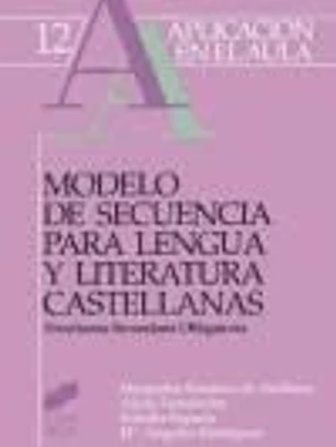 Modelo de secuencia para lengua y literatura castellanas, ESO