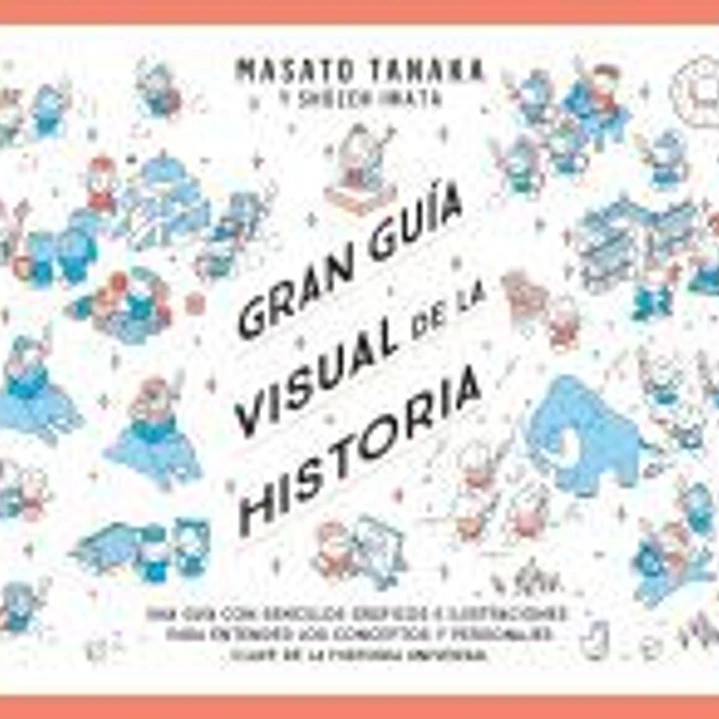 Gran guía visual de la historia 1