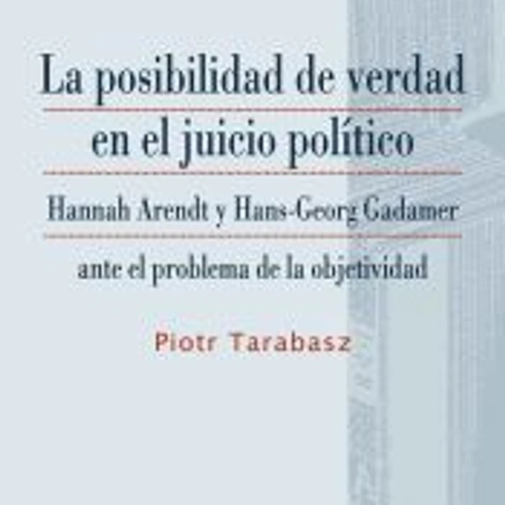 La posibilidad de verdad en el juicio político 1