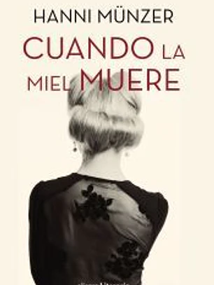 Cuando la miel muere