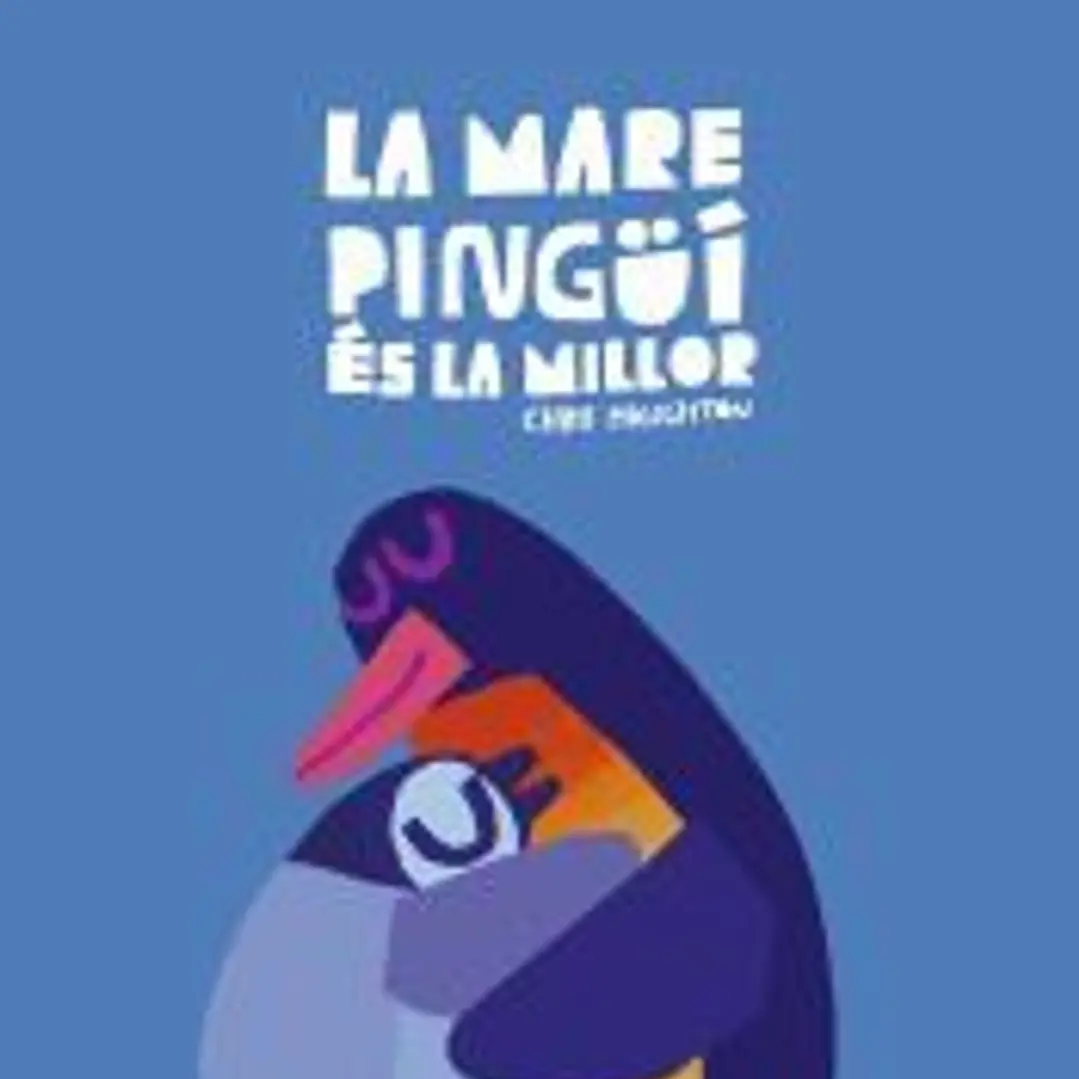 La Mare Pingüí és la millor 1