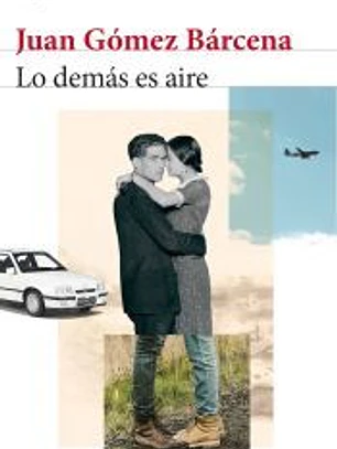 Lo demás es aire