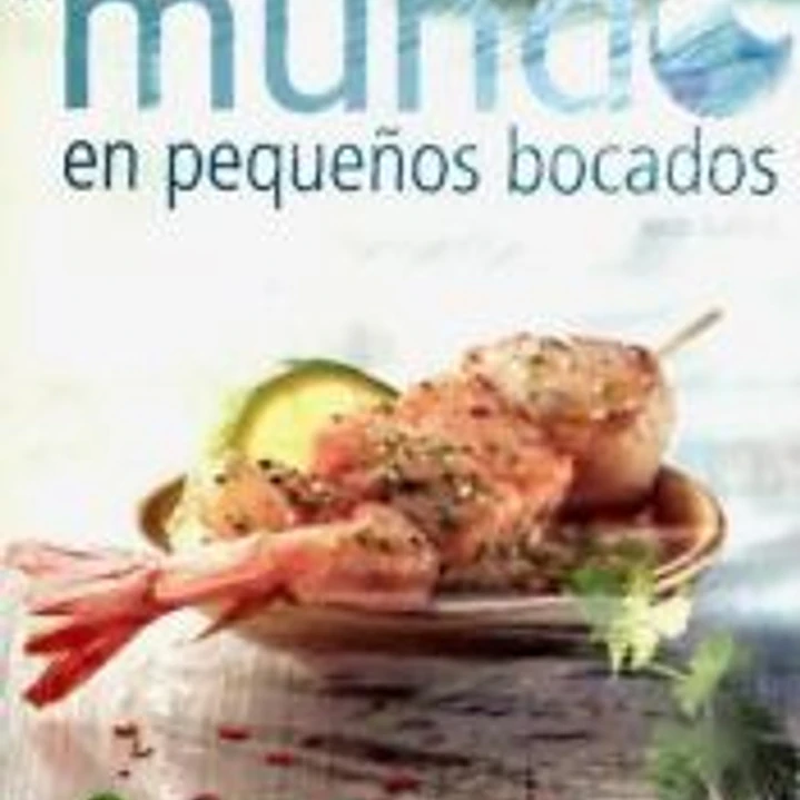 El mundo en pequeños bocados 1