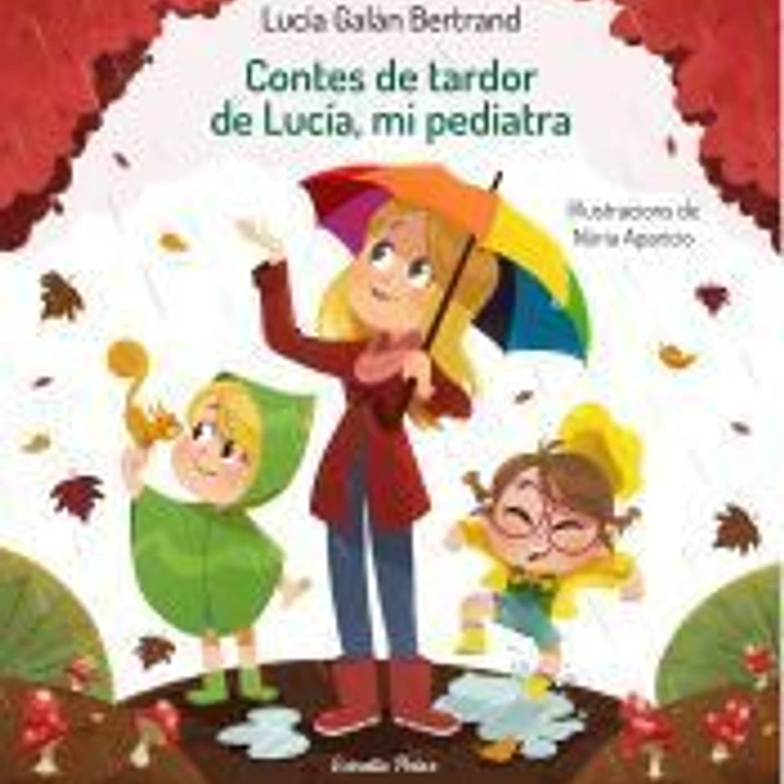 Contes de tardor de Lucía, mi pediatra 1