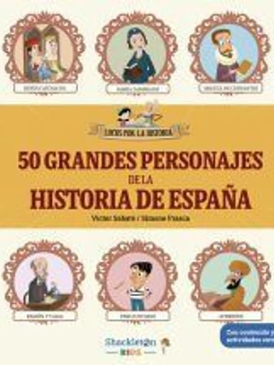 50 grandes personajes de la historia de España