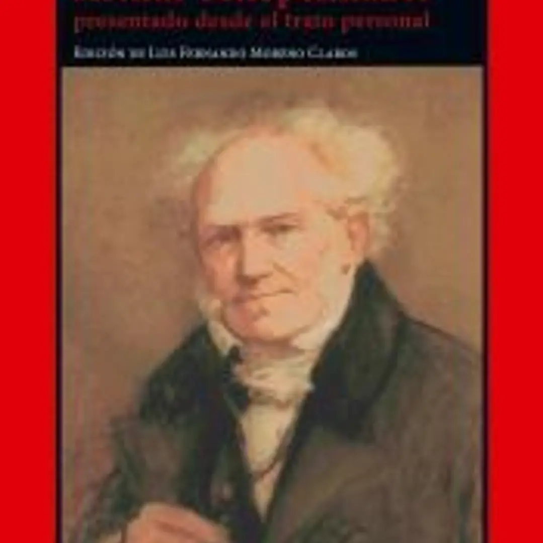 Arthur Schopenhauer presentado desde el trato personal 1
