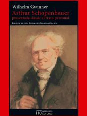 Arthur Schopenhauer presentado desde el trato personal