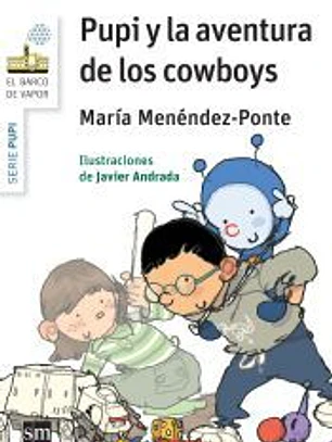 Pupi y la aventura de los Cowboys