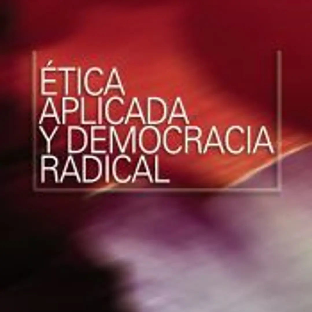 Ética aplicada y democracia radical 1