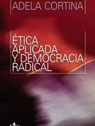 Ética aplicada y democracia radical