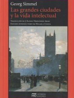 Las grandes ciudades y la vida intelectual