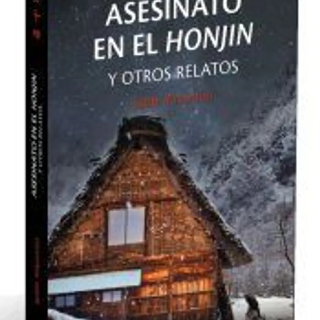 Asesinato en el Honjin y otros relatos 1