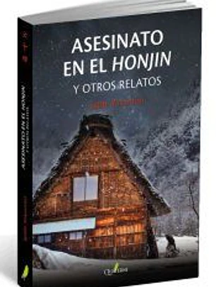 Asesinato en el Honjin y otros relatos