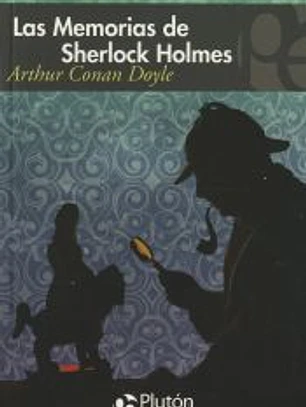 LAS MEMORIAS DE SHERLOCK HOLMES