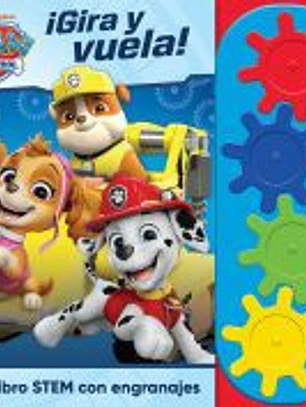 GIRA Y VUELA! LIBRO STEAM CON ENGRANAJES PATRULLA CANINA