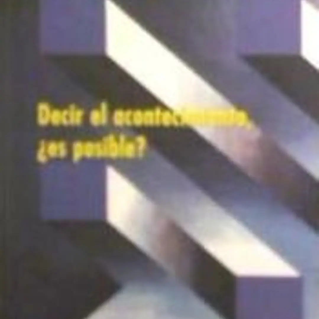Decir el acontecimiento, ¿es posible? 1