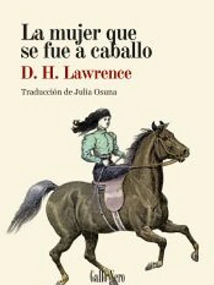 La mujer que se fue a caballo