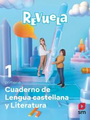 Cuaderno de Lengua castellana y Literatura. 1 Primaria. Revuela