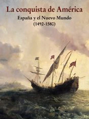 La conquista de América
