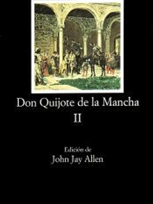 Don Quijote de la Mancha, II