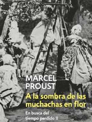SOMBRA MUCHACHAS EN FLOR(EN BUSCA VOL II
