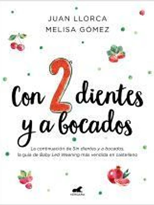 Con dos dientes y a bocados