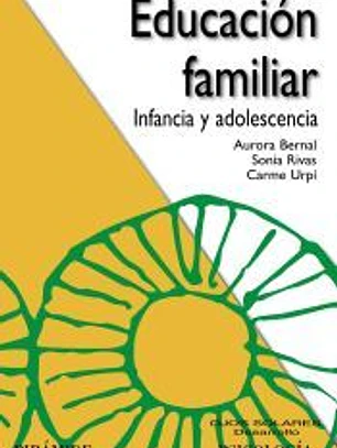 Educación familiar: infancia y adolescencia