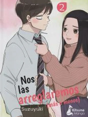 Nos las arreglaremos (más o menos) 2