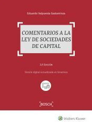 Comentarios a la Ley de Sociedades de Capital (3.ª Edición)