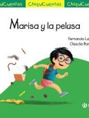 ChiquiCuento 64. Marisa y la pelusa