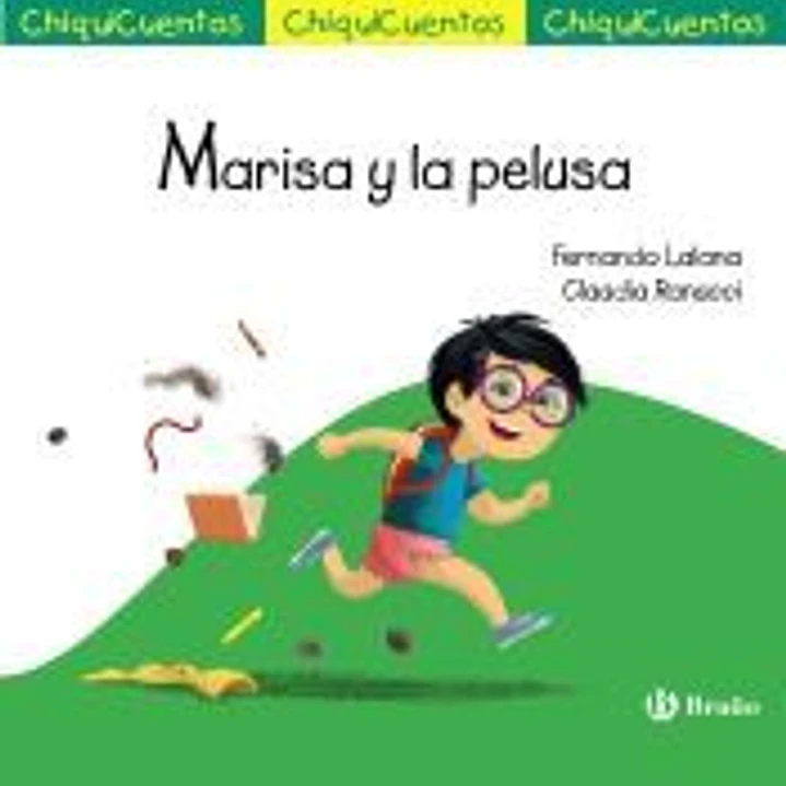 ChiquiCuento 64. Marisa y la pelusa 1