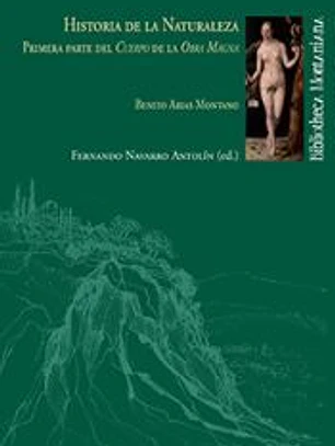 Historia de la Naturaleza: Primera Parte de la Obra Magna