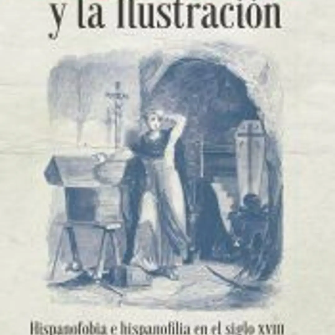 La Leyenda Negra y la Ilustración 1
