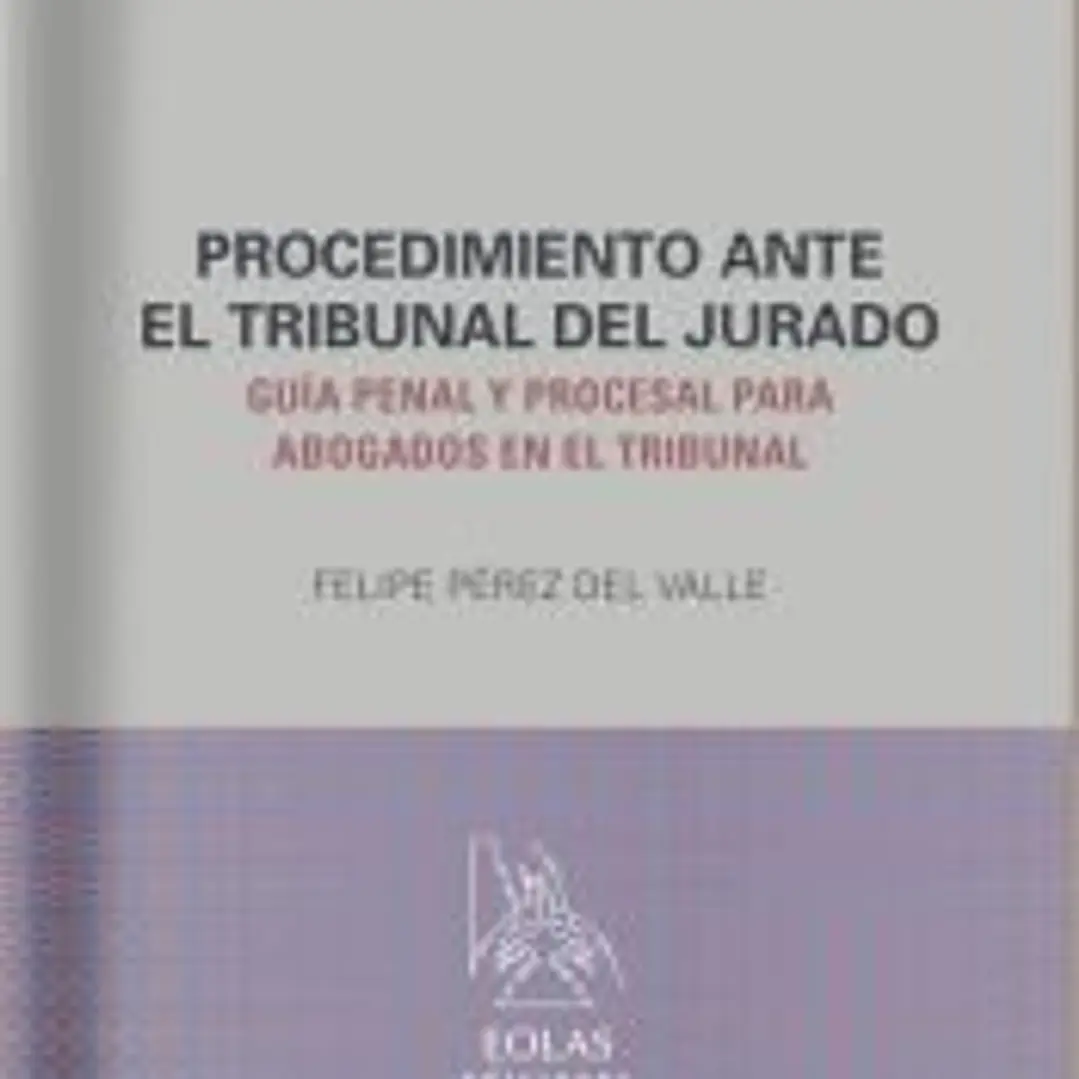 El procedimiento ante el tribunal del jurado 1