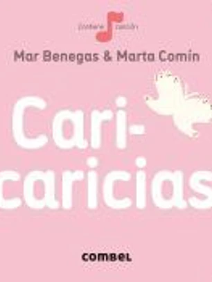 Cari-caricias (0-3 años)