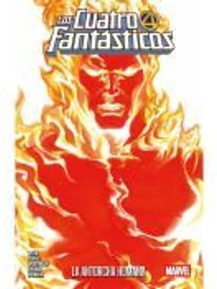 Colección Los 4 Fantásticos: La Antorcha Humana