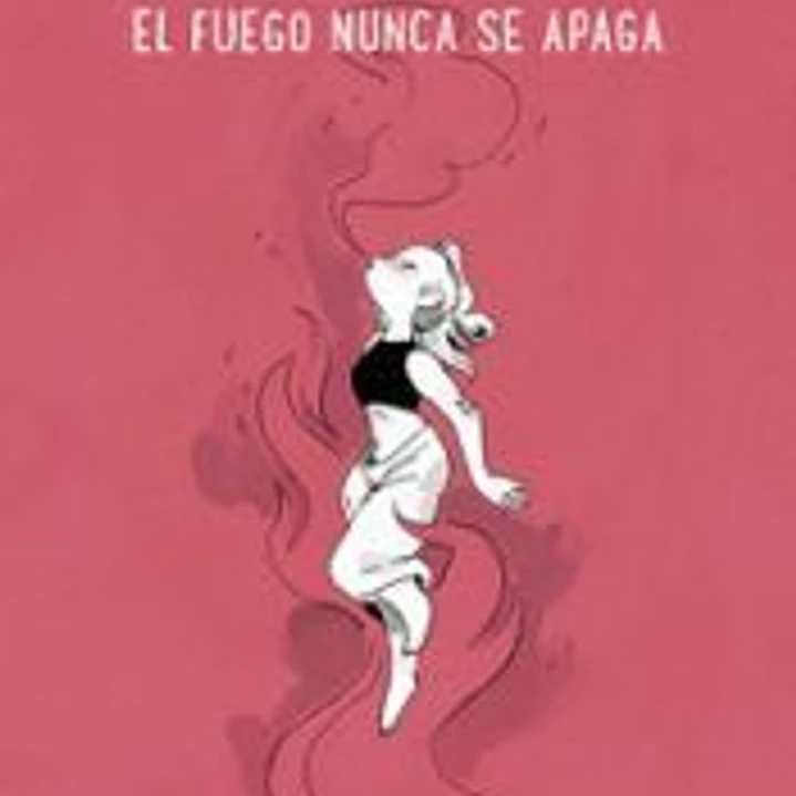 El fuego nunca se apaga 1