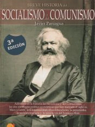 Breve Historia del Socialismo y del Comunismo