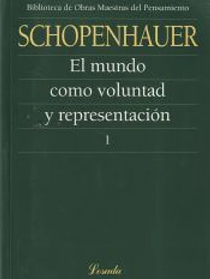 El mundo como voluntad y representación