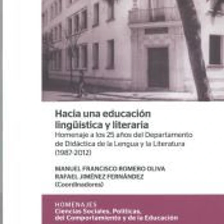 Hacia una educación lingüistica y literaria 1